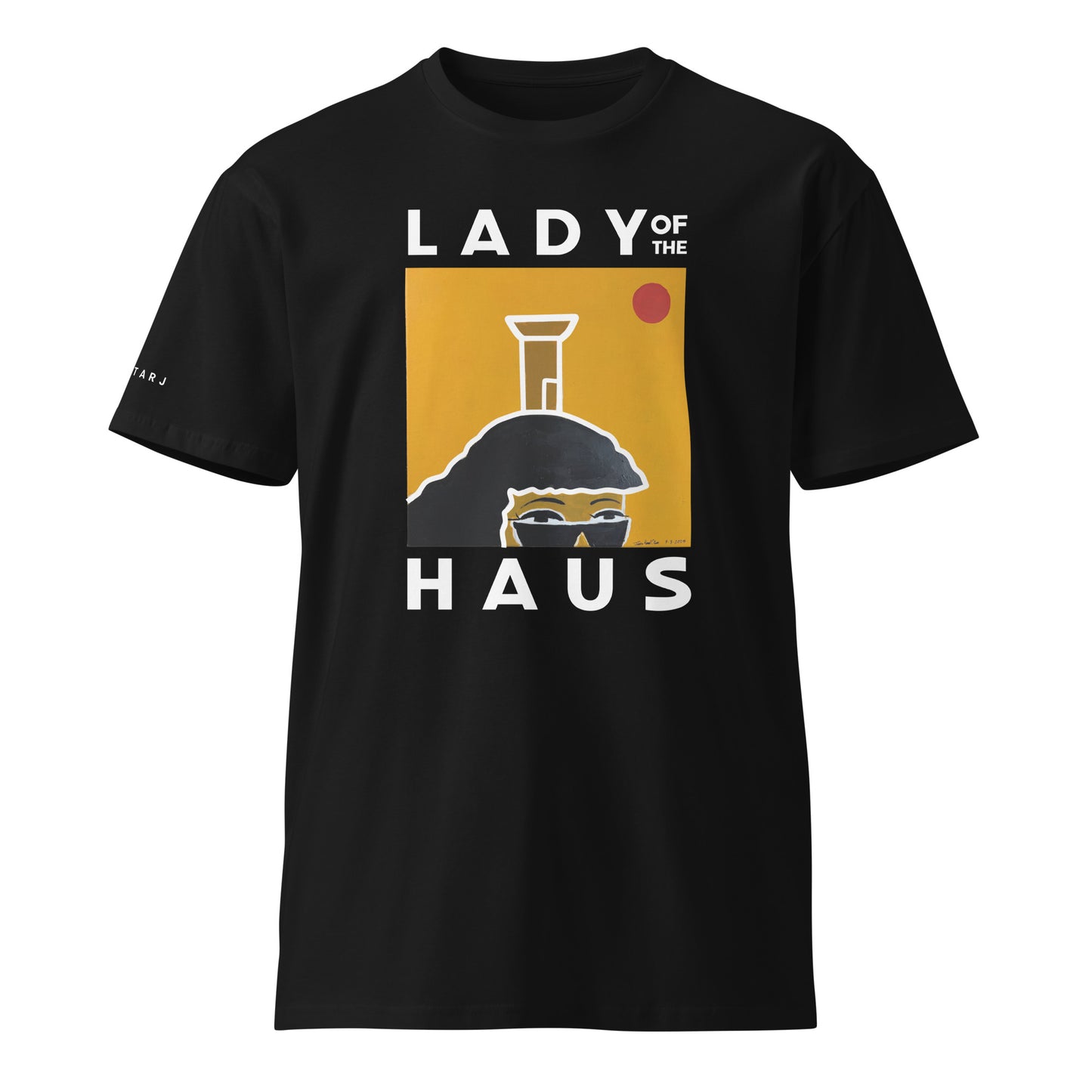 LADY OF THE HAUS
